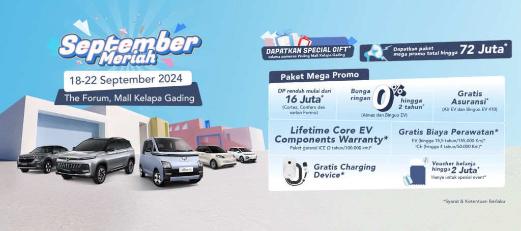 Ramaikan Pameran Wuling di September Meriah! Ramaikan Pameran Wuling di September Meriah!